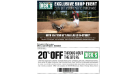 Dick's Sporting Goods Exclusive Event/Coupon